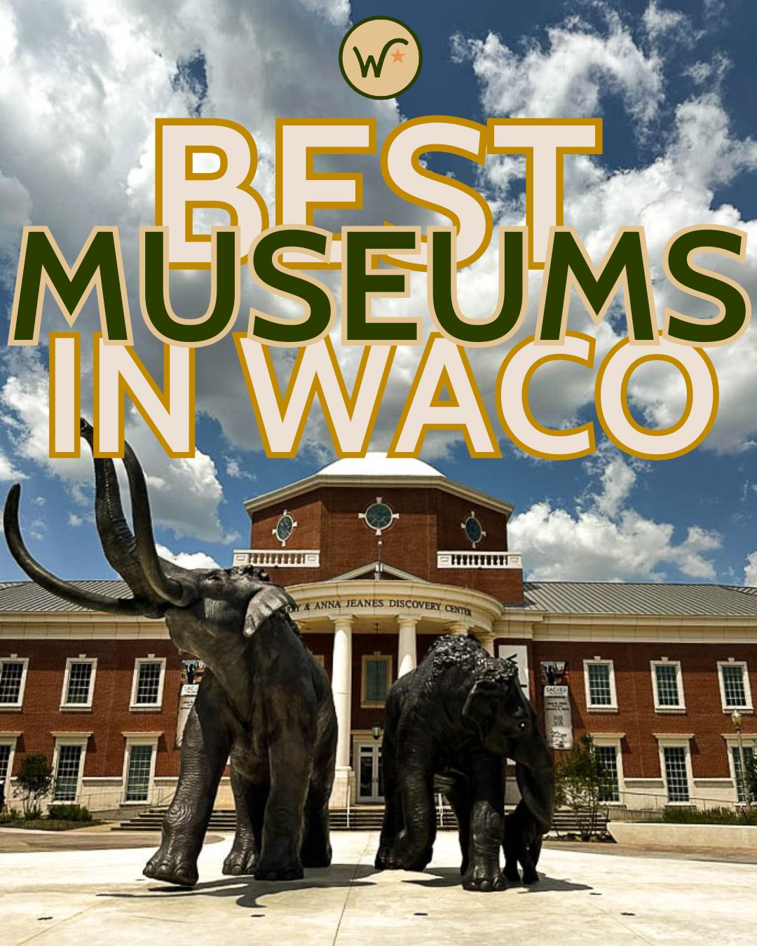 Best museums in Waco